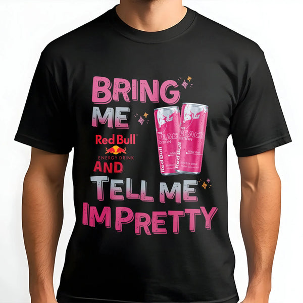Energy Drink Graphic T-Shirt | Funny Sarcastic Quote | Premium Soft Cotton Tee | Unisex Gift for Caffeine Lovers and Students