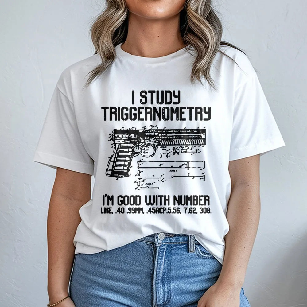 I Study Triggernometry T-Shirt | Funny Gun Pun Tactical Graphic | 100% Cotton Premium Tee | Gift For Firearm Enthusiast And V