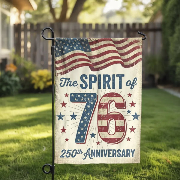 Spirit of 76 Patriotic Garden Flag | Vintage USA 250th Anniversary Distressed Design | Double-Sided Weather Resistant Polyest