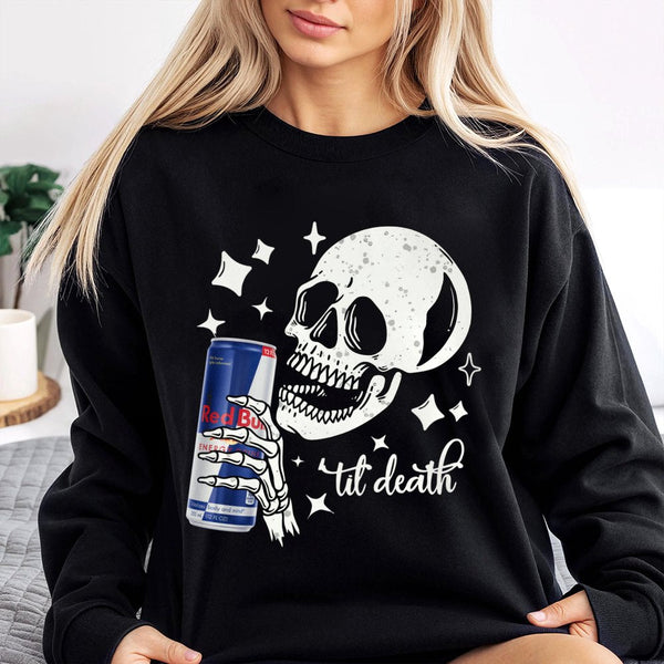 Skeleton Energy Drink Graphic Sweatshirt | Til Death Skull Illustration | Premium Cotton-Poly Blend | Edgy Aesthetic Streetwe