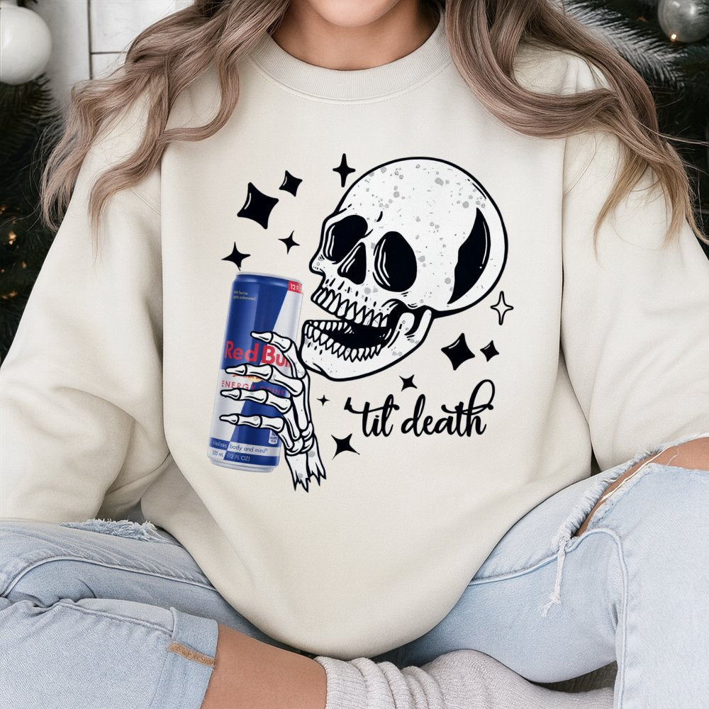 Skeleton Energy Drink Graphic Sweatshirt | Til Death Skull Illustration | Premium Cotton-Poly Blend | Edgy Aesthetic Streetwe
